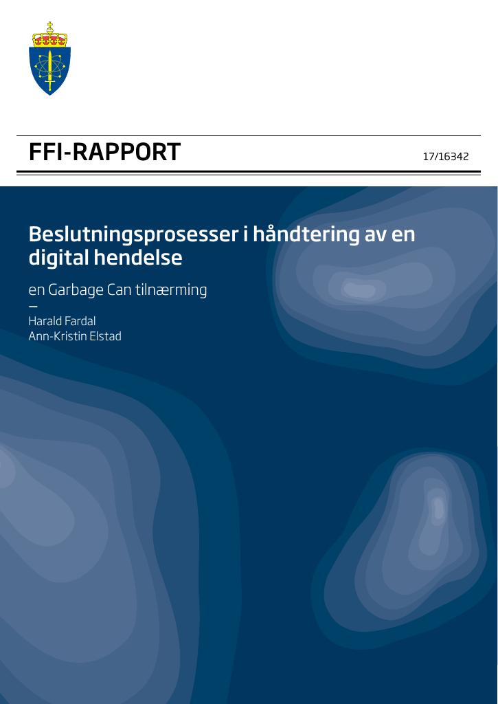 Forsiden av dokumentet Beslutningsprosesser i håndtering av en digital hendelse : en Garbage Can tilnærming