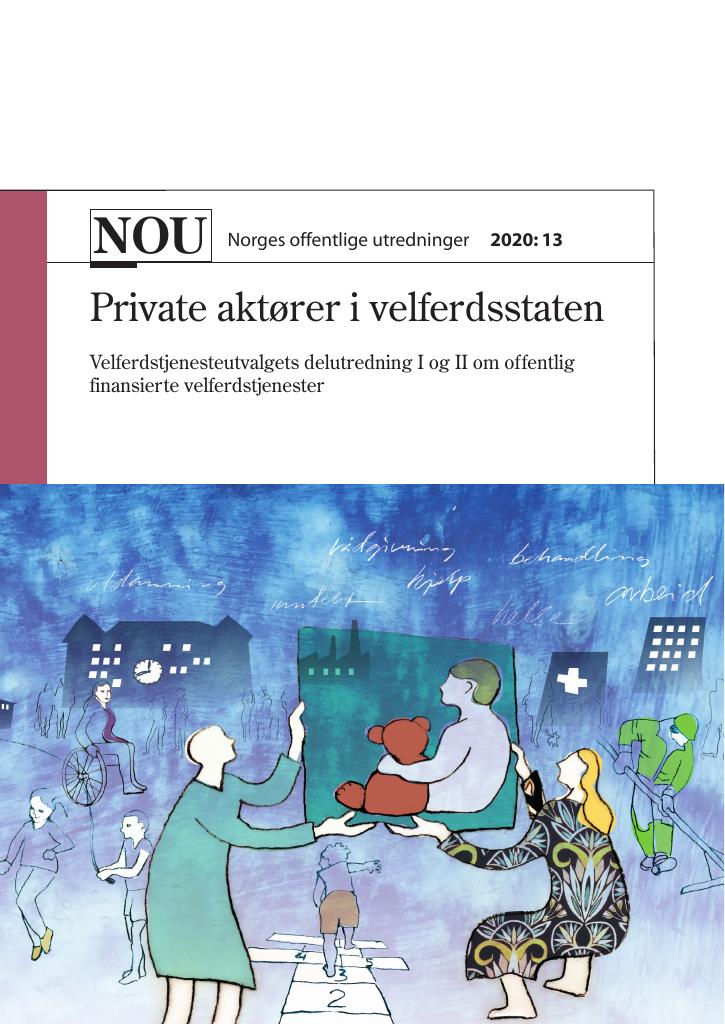 Forsiden av dokumentet NOU 2020: 13 - Private aktører i velferdsstaten