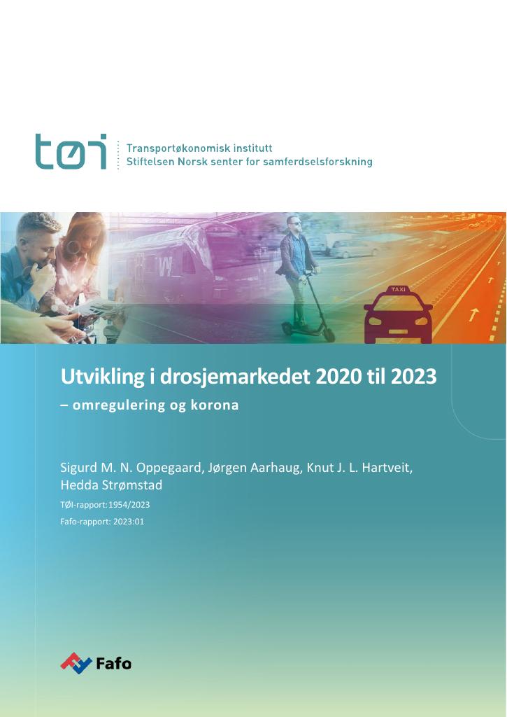 Forsiden av dokumentet Utvikling i drosjemarkedet 2020 til 2023 : – omregulering og korona