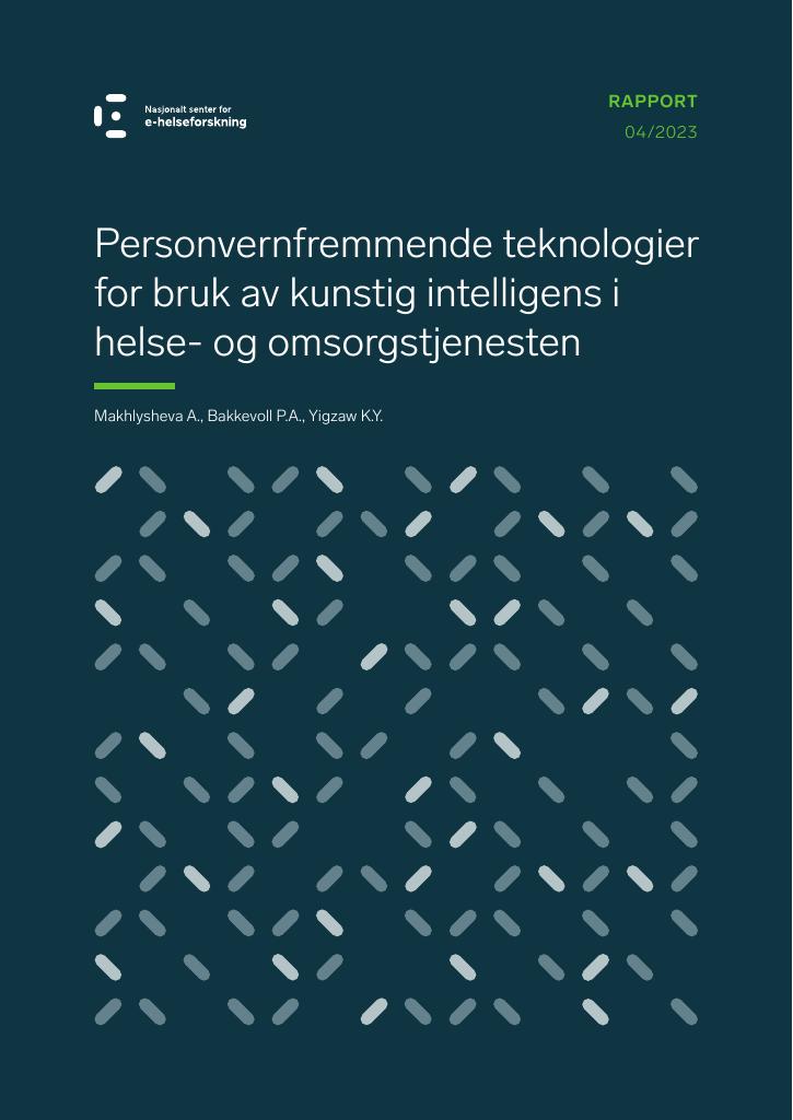 Forsiden av dokumentet Personvernfremmende teknologier for bruk av kunstig intelligens i helse- og omsorgstjenesten