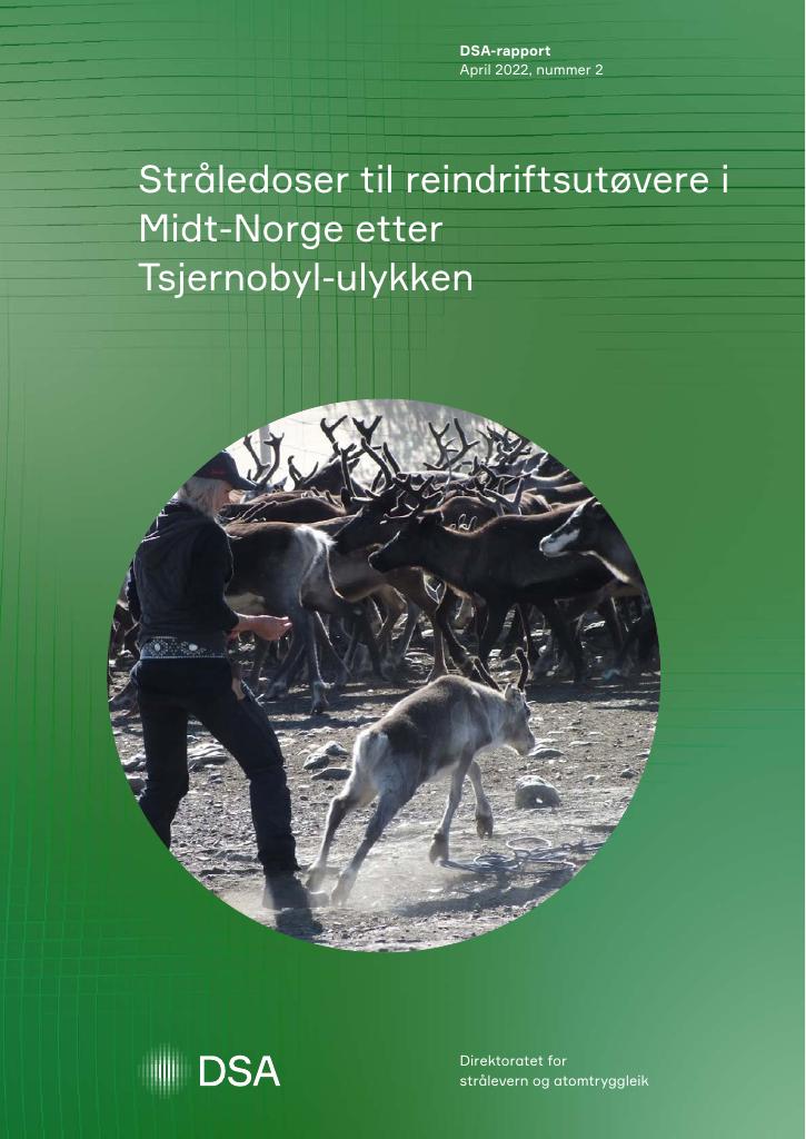 Forsiden av dokumentet Stråledoser til reindriftsutøvere i Midt-Norge etter Tsjernobyl-ulykken