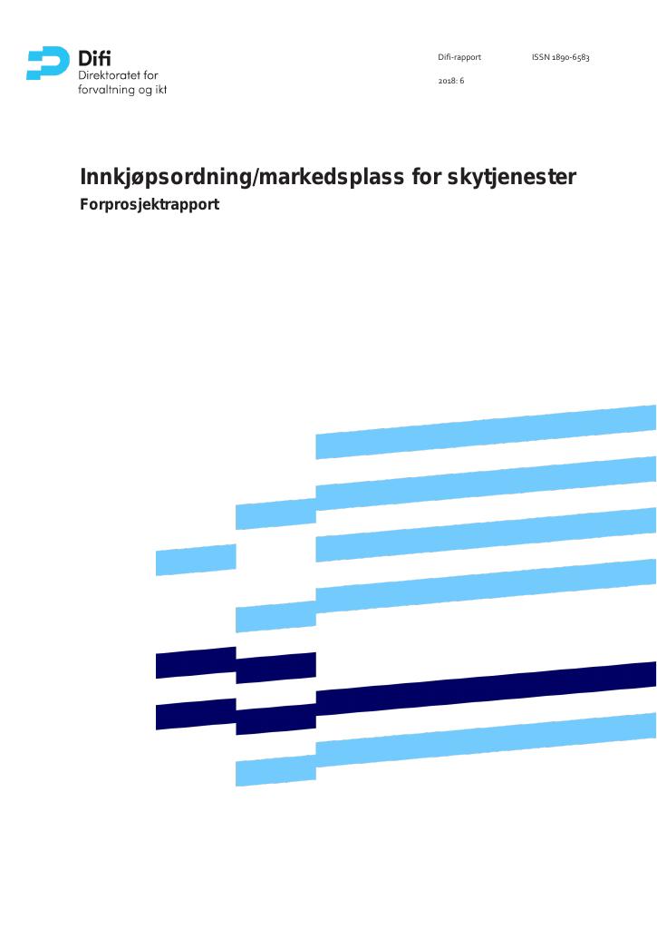 Forsiden av dokumentet Innkjøpsordning/markedsplass for skytjenester - Forprosjektrapport