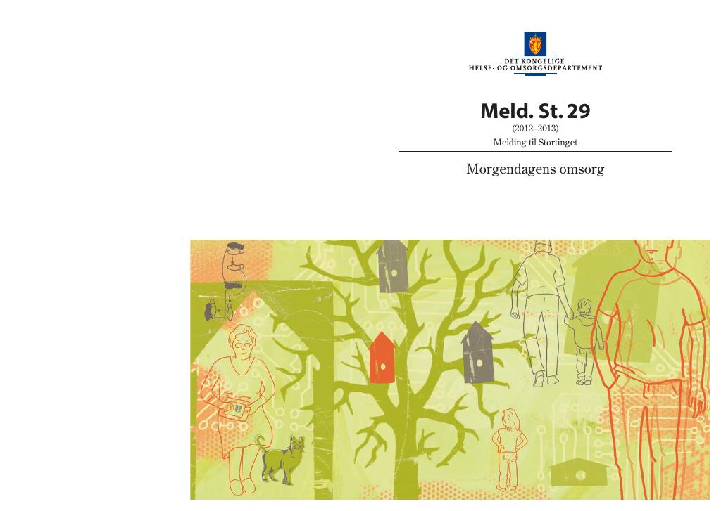 Forsiden av dokumentet Meld. St. 29 (2012–2013)