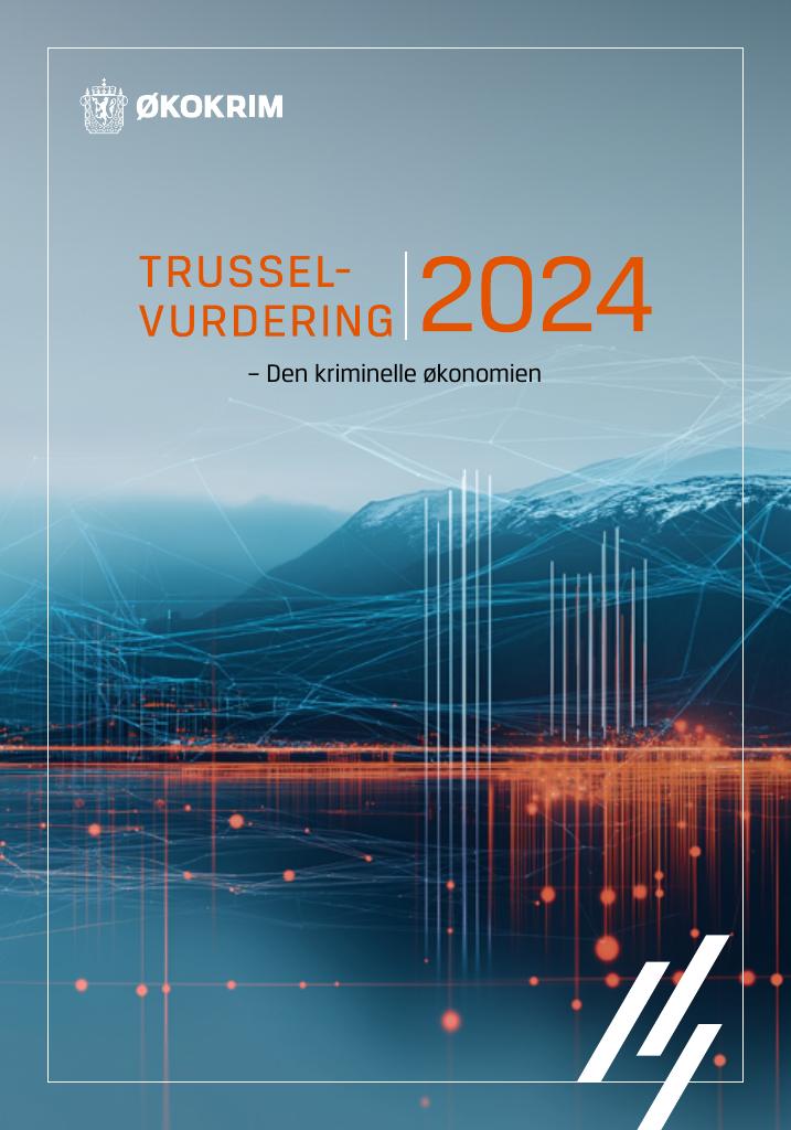 Forsiden av dokumentet Trusselvurdering 2024 - den kriminelle økonomien