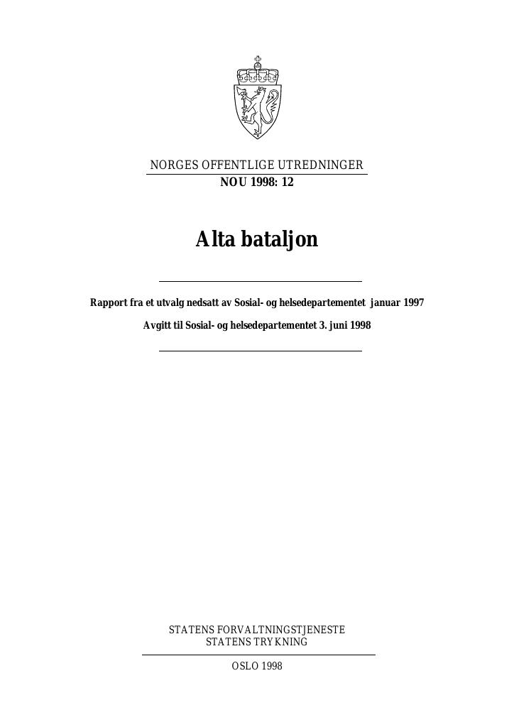 Forsiden av dokumentet NOU 1998: 12 - Alta bataljon