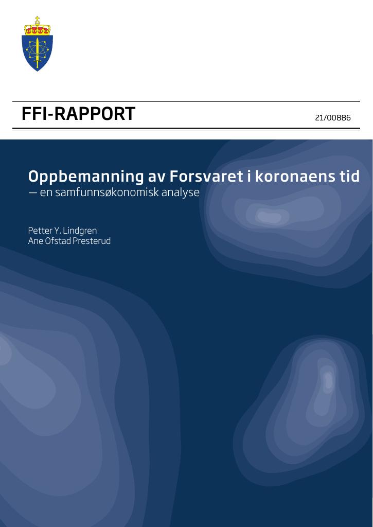 Forsiden av dokumentet Oppbemanning av Forsvaret i koronaens tid : en samfunnsøkonomisk analyse