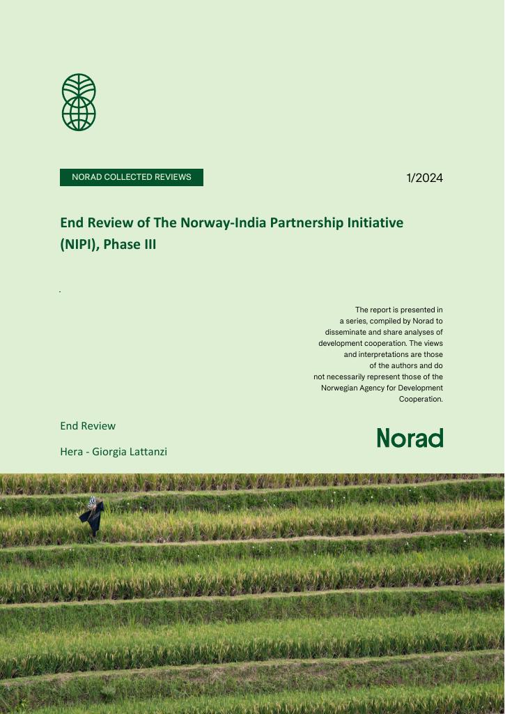 Forsiden av dokumentet End Review of the Norway-India partnership Initiative (NIPI), Phase III : desentralisert evaluering/Norad Collected Reviews 1/24