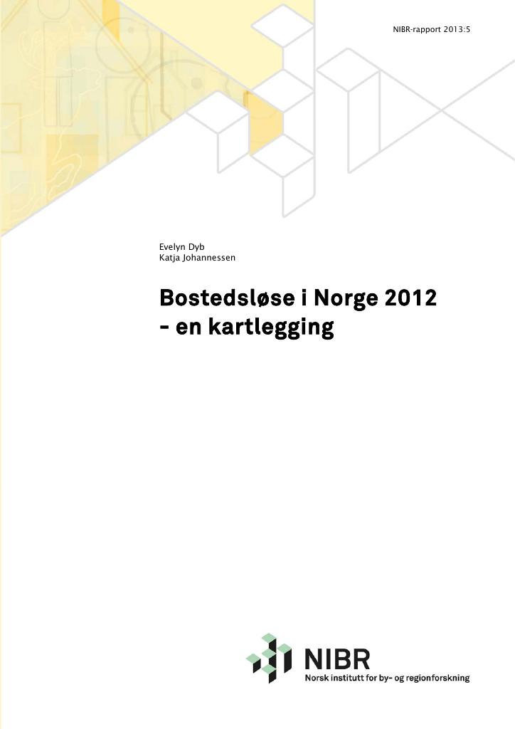 Forsiden av dokumentet Bostedsløse i Norge 2012 - en kartlegging