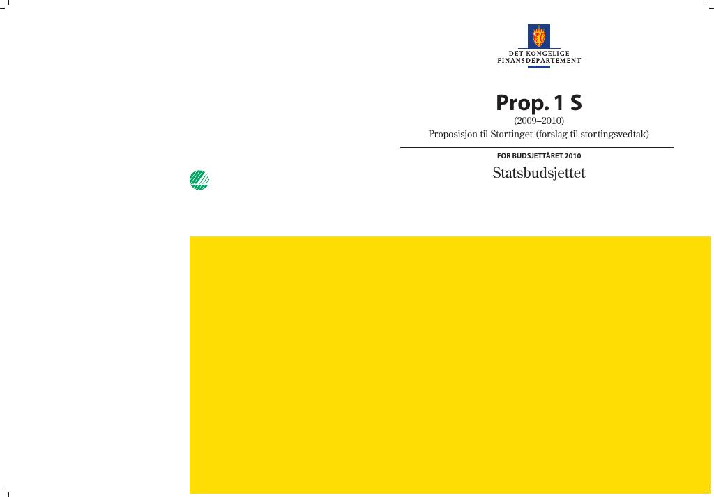 Forsiden av dokumentet Prop. 1 S (2009-2010)
