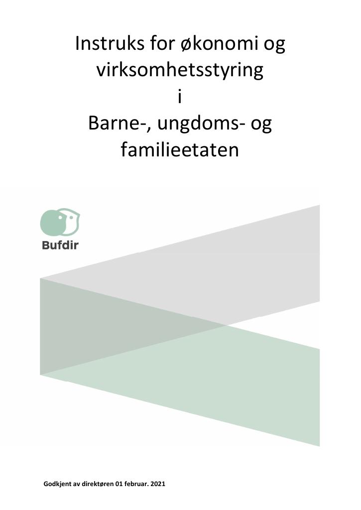 Forsiden av dokumentet Instruks for økonomi og virksomhetsstyring i Barne-, ungdoms- og familieetaten 2021