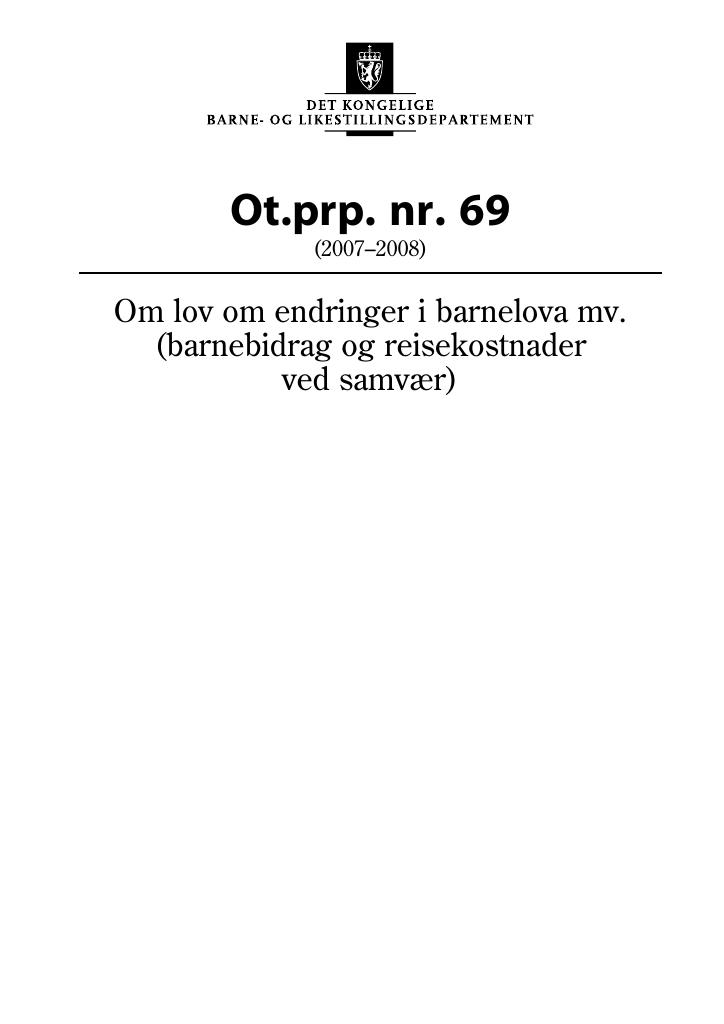 Forsiden av dokumentet Ot.prp. nr. 69 (2007-2008)