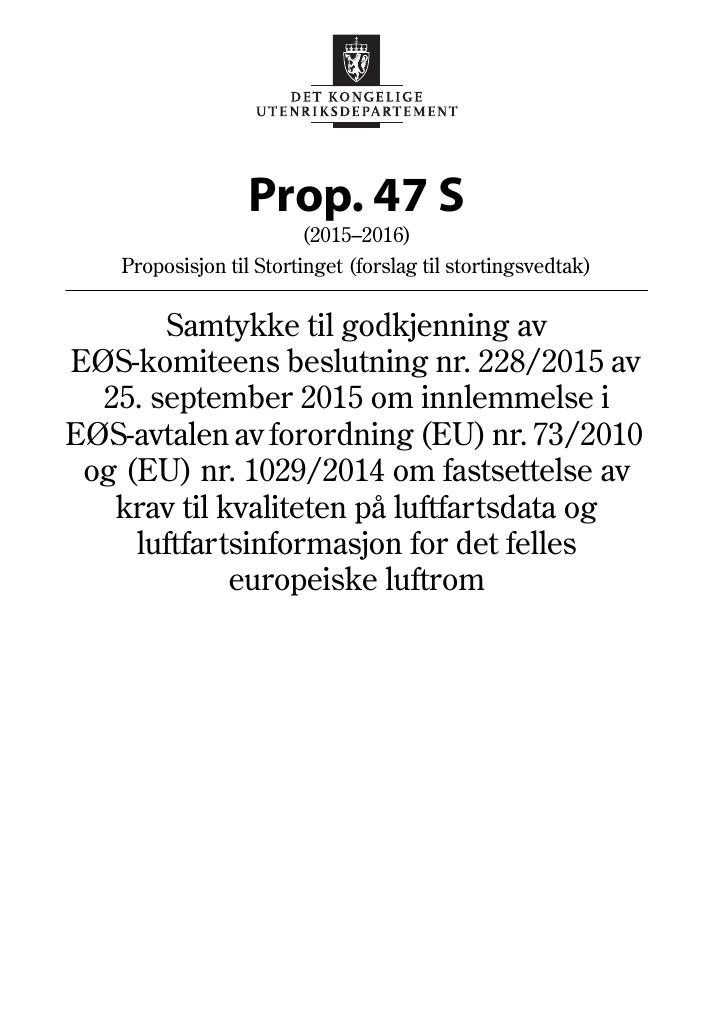 Forsiden av dokumentet Prop. 47 S (2015–2016)