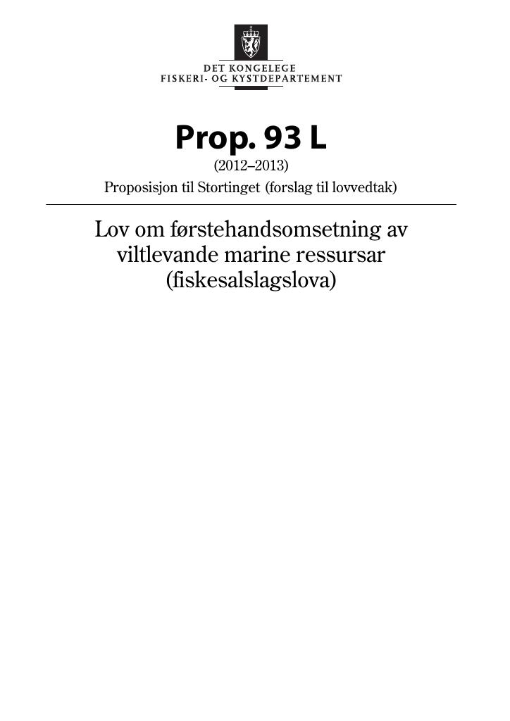 Forsiden av dokumentet Prop. 93 L (2012–2013)