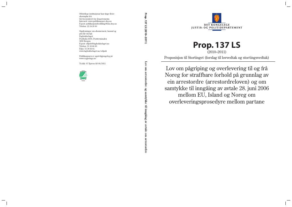 Forsiden av dokumentet Prop. 137 LS (2010–2011)