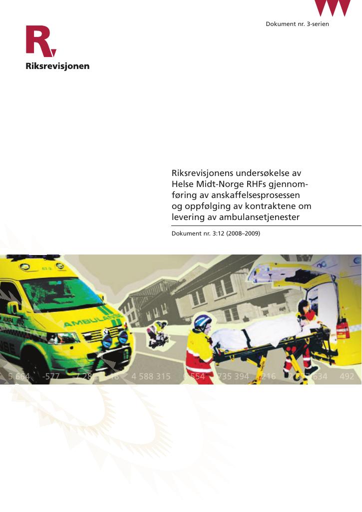 Forsiden av dokumentet Riksrevisjonens undersøkelse av Helse Midt-Norge RHFs gjennomføring av anskaffelsesprosessen og oppfølging av kontraktene om levering av ambulansetjenester