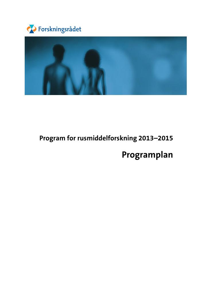 Forsiden av dokumentet Programplan - Program for rusmiddelforskning 2013-2015