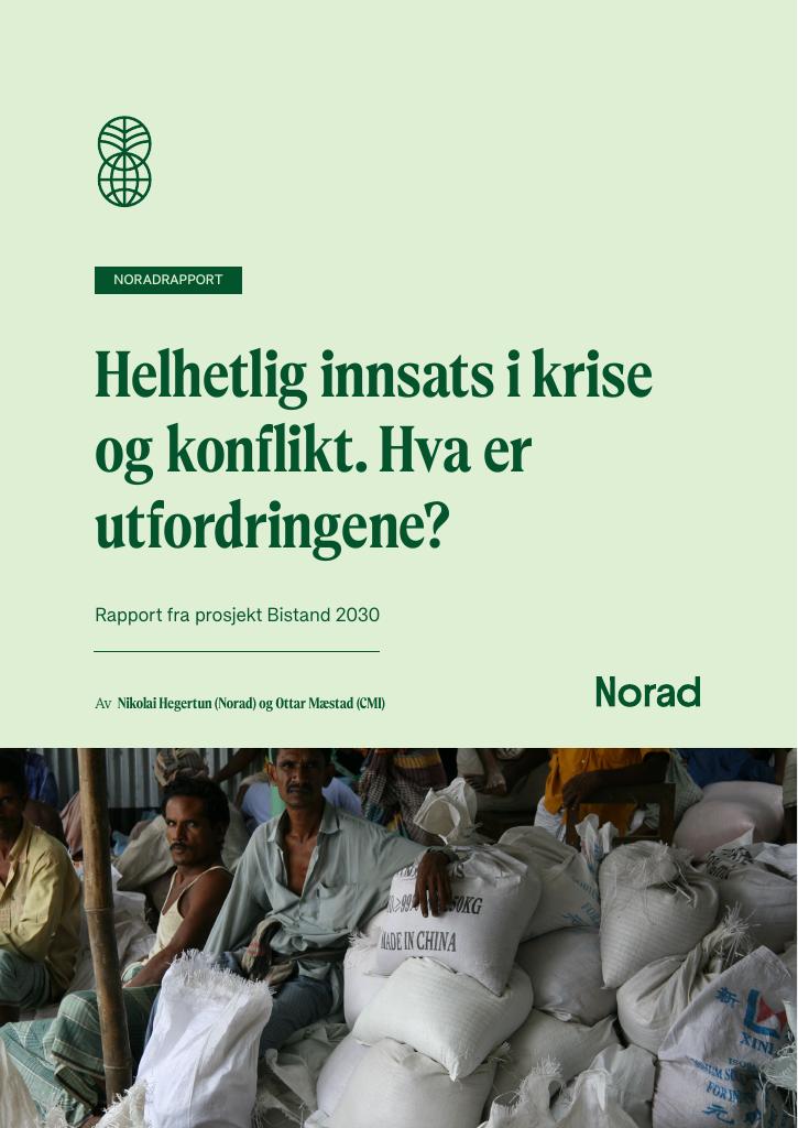 Forsiden av dokumentet Helhetlig innsats i krise og konflikt. Hva er utfordringene?