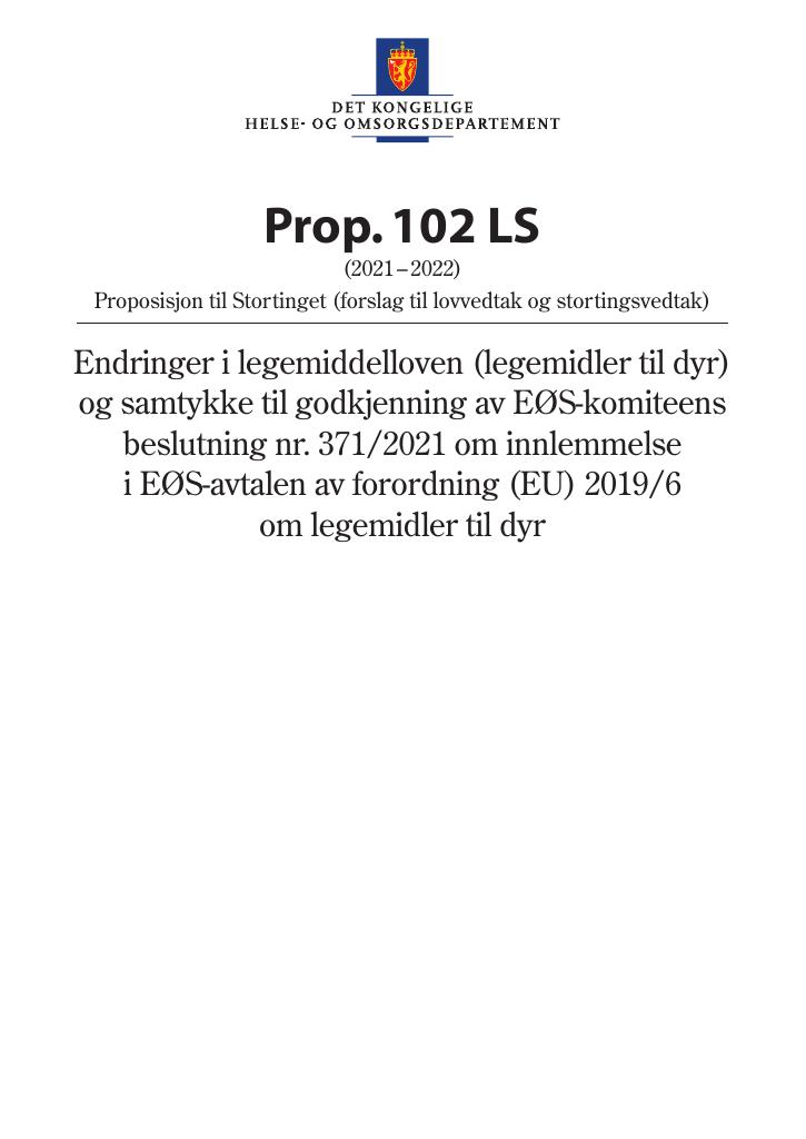 Forsiden av dokumentet Prop. 102 LS (2021–2022)