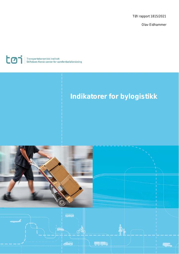 Forsiden av dokumentet Indikatorer for bylogistikk