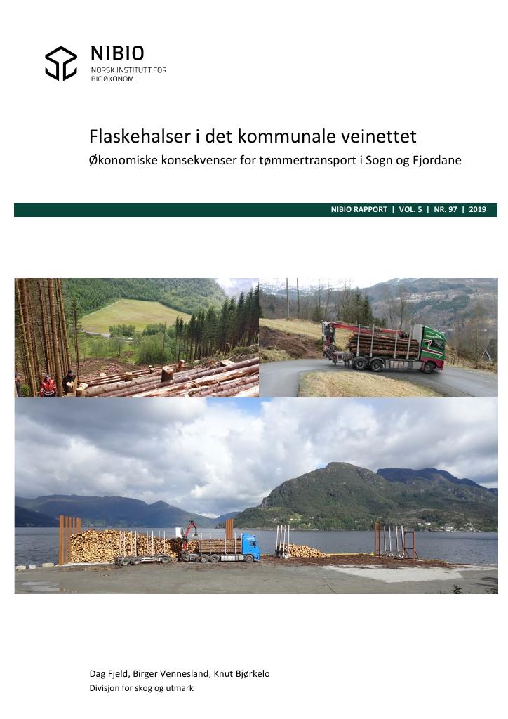 Forsiden av dokumentet Flaskehalser i det kommunale veinettet – økonomiske konsekvenser for tømmertransport i Sogn og Fjordane