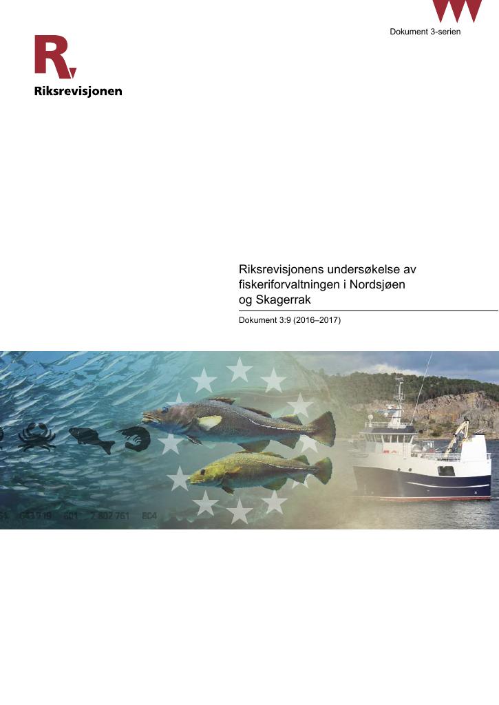 Forsiden av dokumentet Riksrevisjonens undersøkelse av fiskeriforvaltningen i Nordsjøen og Skagerrak