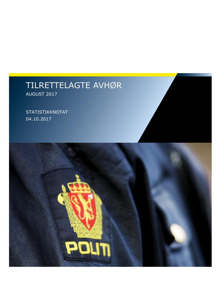 Forsiden av dokumentet Tilrettelagte avhør august 2017