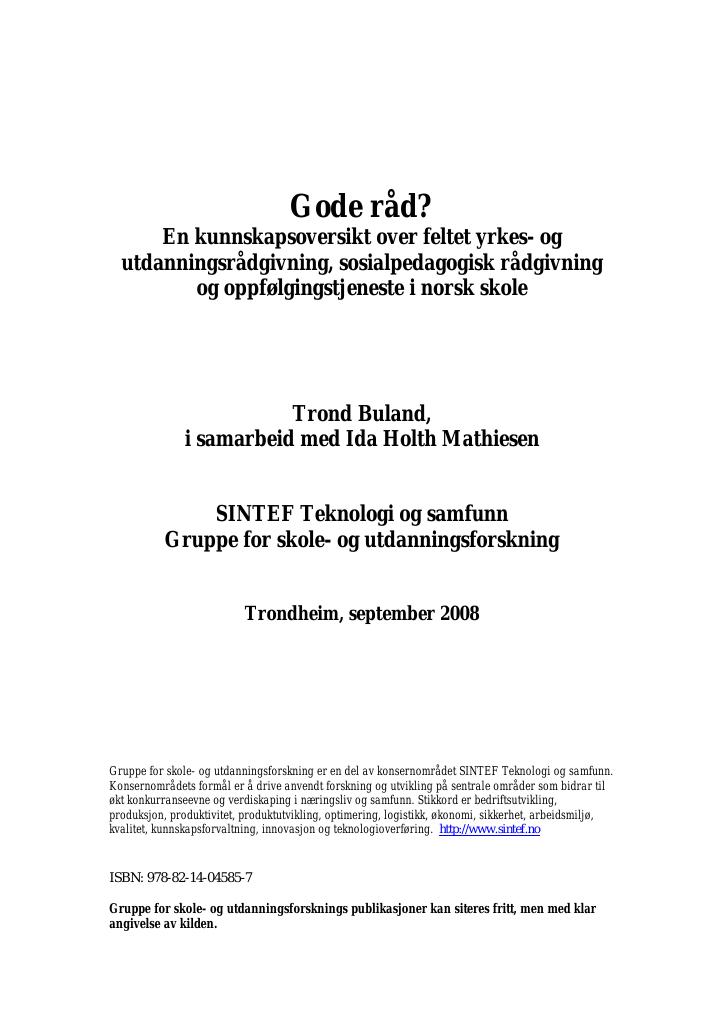 Forsiden av dokumentet Gode råd? - Rådgiving i skolen, 2008