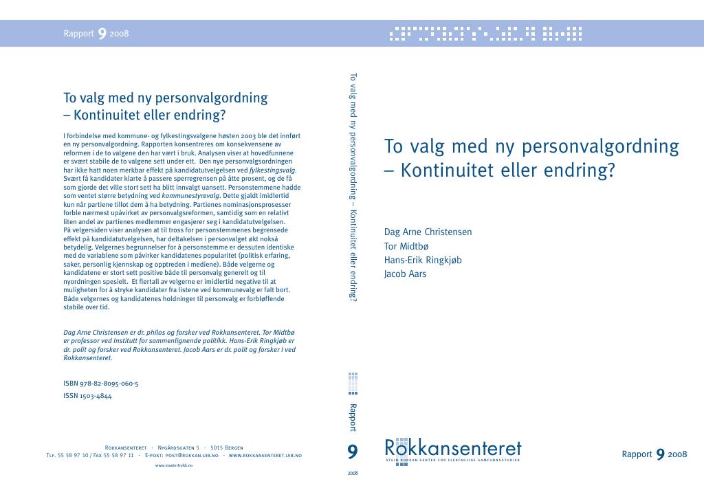 Forsiden av dokumentet To valg med ny personvalgordning – Kontinuitet eller endring?