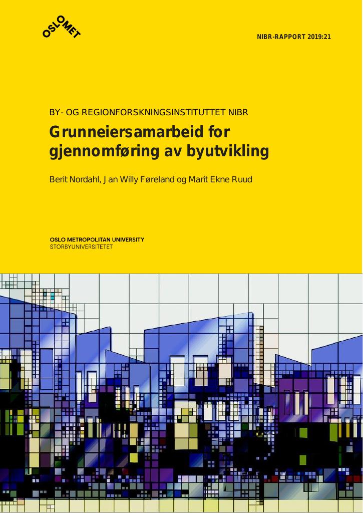 Forsiden av dokumentet Grunneiersamarbeid for gjennomføring av byutvikling