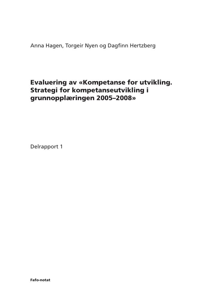 Forsiden av dokumentet Evaluering av "Kompetanse for utvikling. Strategi for kompetanseutvikling i grunnopplæringen 2005–2008"