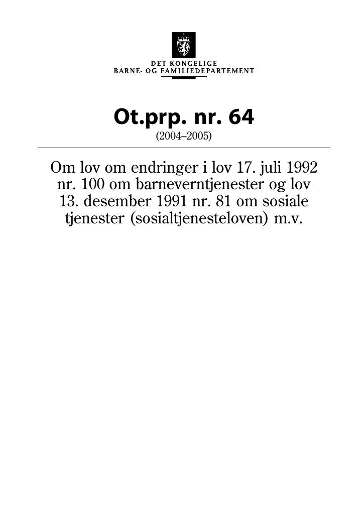 Forsiden av dokumentet Ot.prp. nr. 64 (2004-2005)