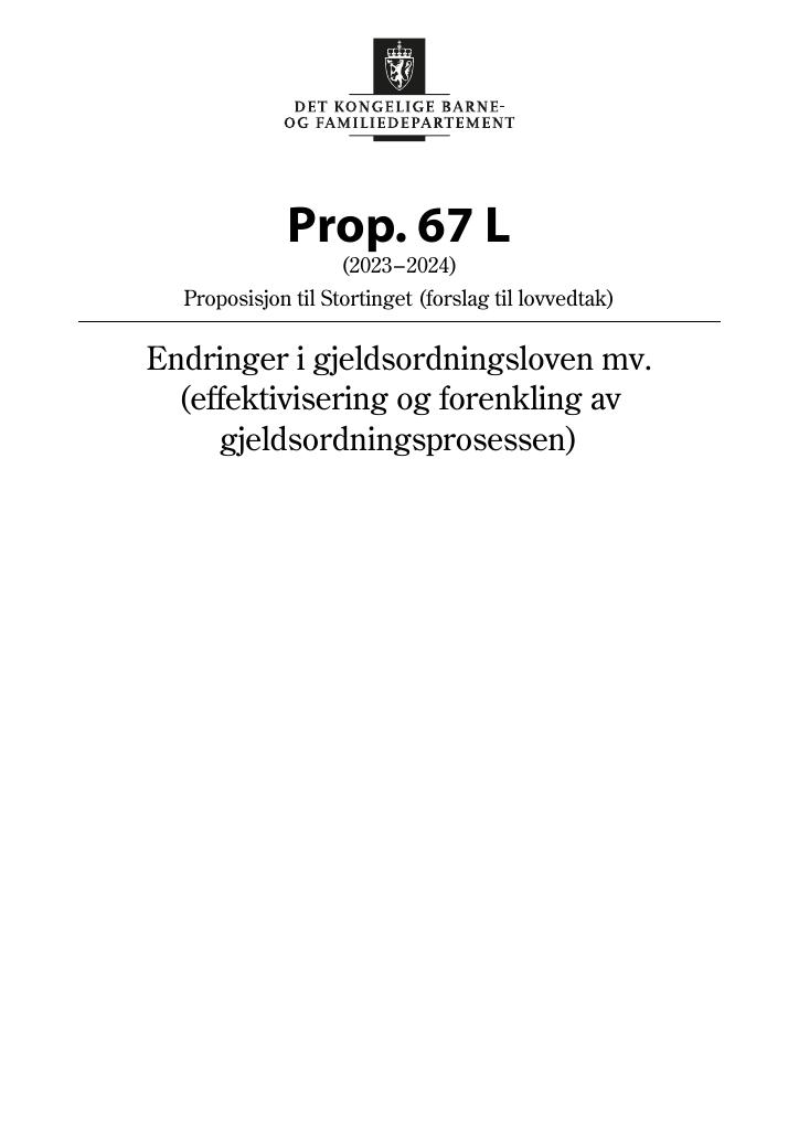 Forsiden av dokumentet Prop. 67 L (2023–2024)
