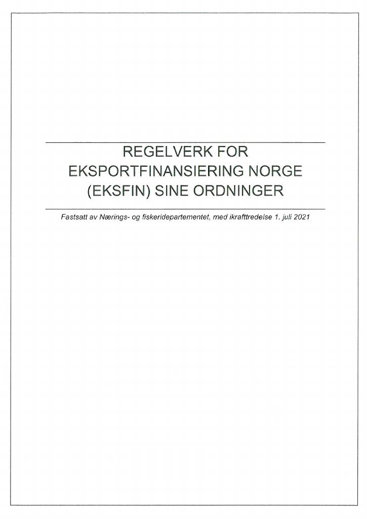 Forsiden av dokumentet Regelverk for Eksportfinansiering Norge (Eksfin) sine ordninger