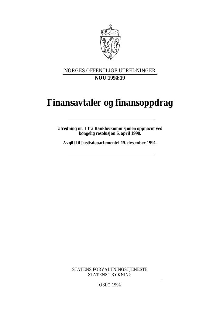 Forsiden av dokumentet NOU 1994: 19 - Finansavtaler og finansoppdrag