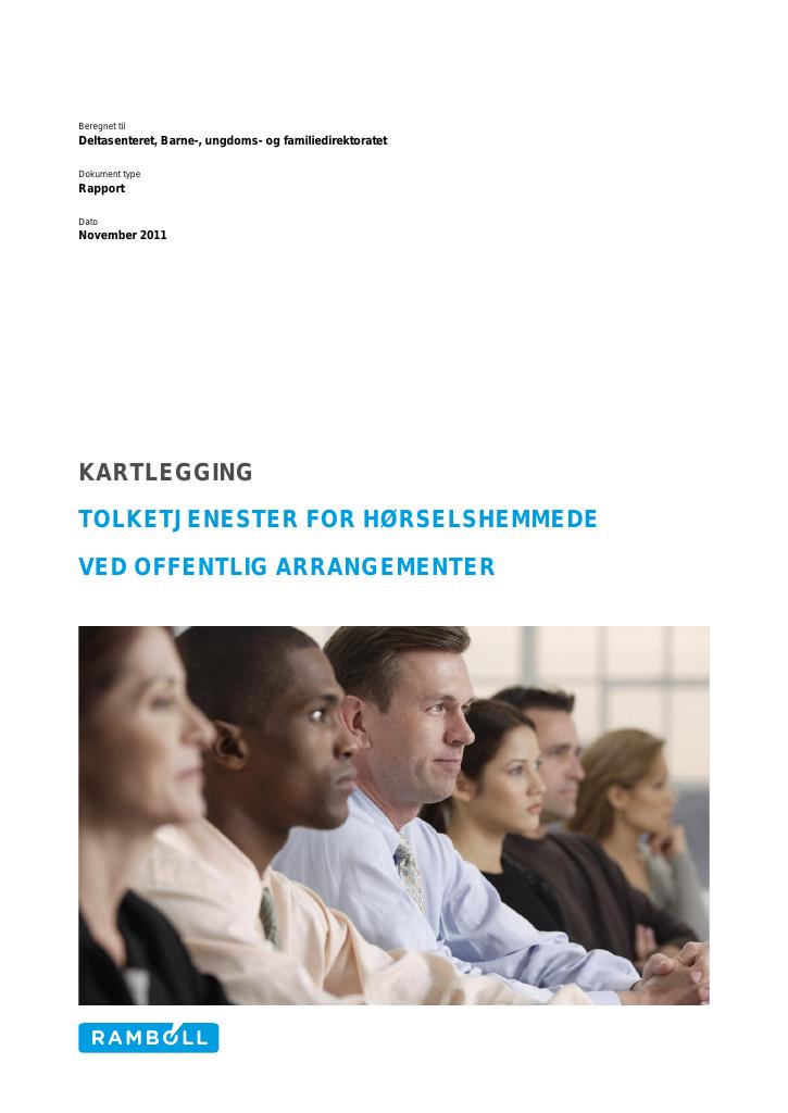 Forsiden av dokumentet Kartlegging: Tolketjenester for hørselshemmede ved offentlig arrangementer