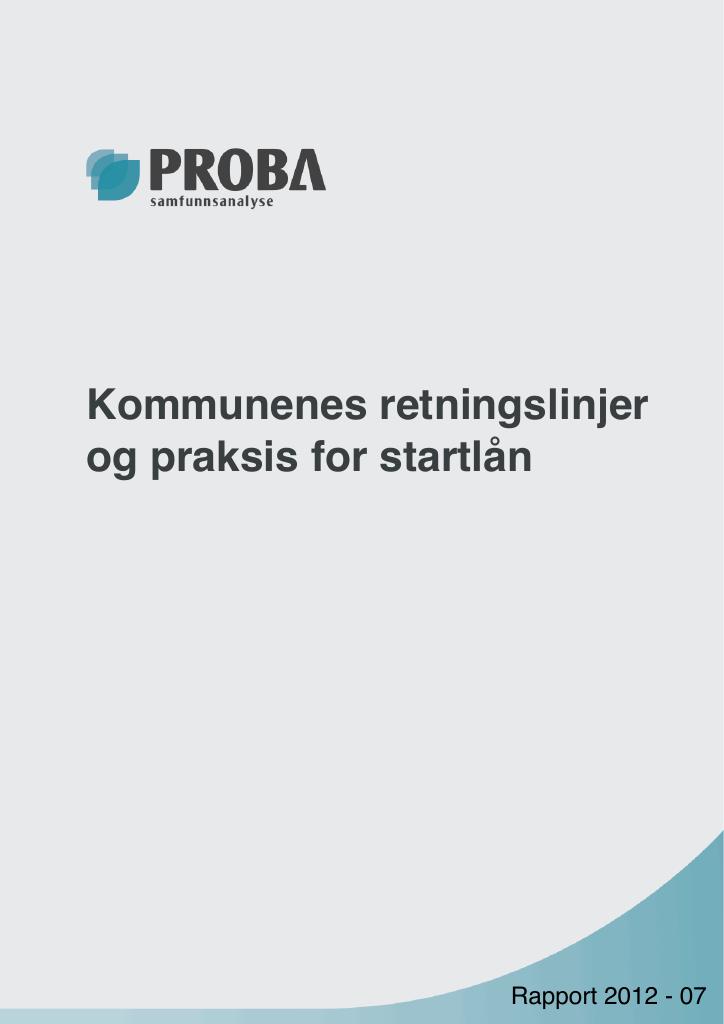Forsiden av dokumentet Kommunenes retningslinjer og praksis for startlån (2012)