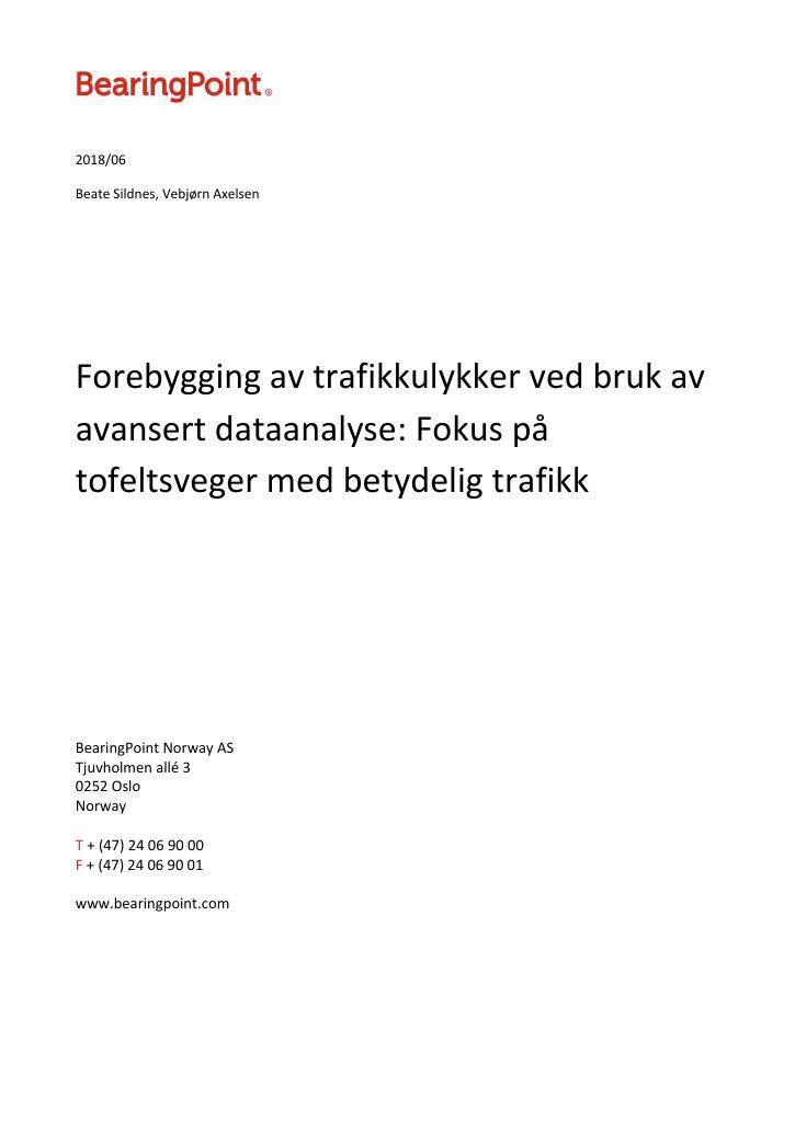Forsiden av dokumentet Forebygging av trafikkulykker ved bruk av avansert dataanalyse: Fokus på tofeltsveger med betydelig trafikk
