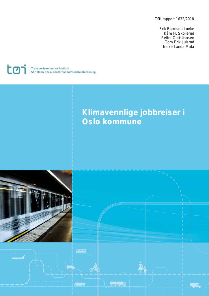 Forsiden av dokumentet Klimavennlige jobbreiser i Oslo kommune : En undersøkelse av reisevaner og potensialet for mer klimavennlige  jobbreiser i Oslo kommune