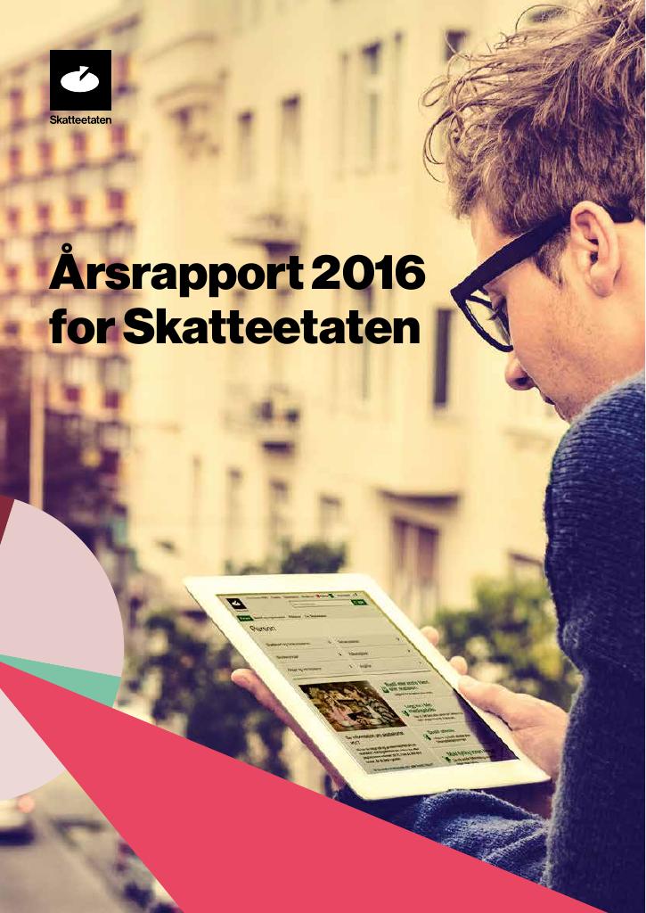 Forsiden av dokumentet Årsrapport Skatteetaten 2016