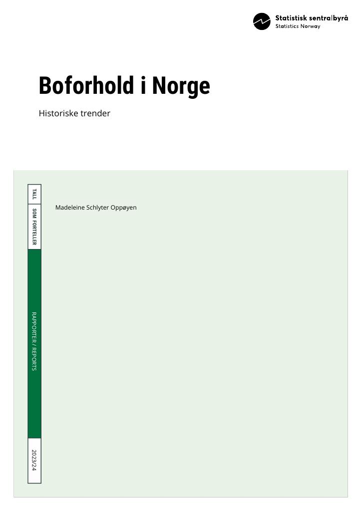 Forsiden av dokumentet Boforhold i Norge. Historiske trender