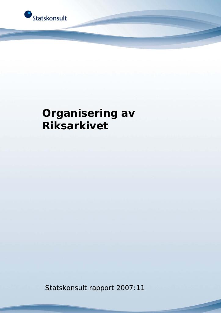 Forsiden av dokumentet Organisering av Riksarkivet