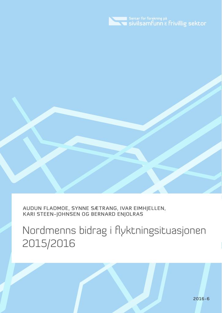 Forsiden av dokumentet Rapport: Nordmenns bidrag i flyktningsituasjonen 2015/2016