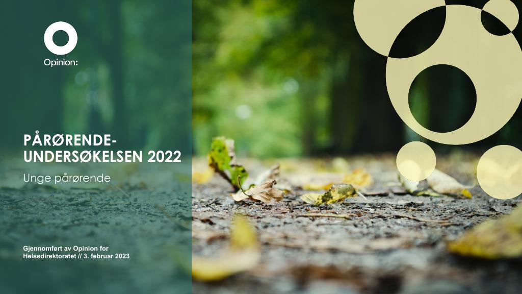 Forsiden av dokumentet Pårørendeundersøkelsen 2022