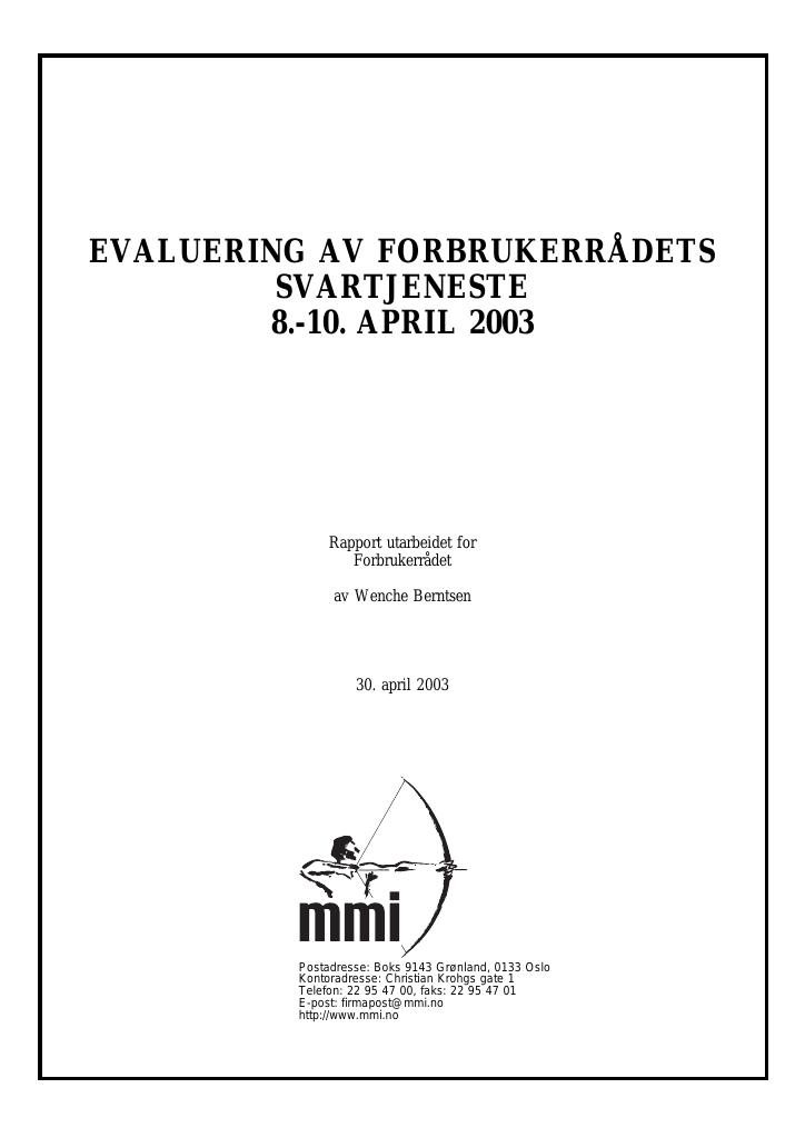Forsiden av dokumentet Evaluering av Forbrukerrådets svartjeneste 8.-10. april 2003