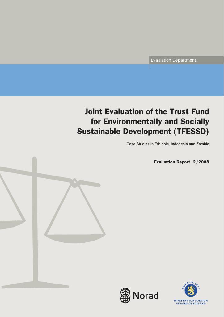Forsiden av dokumentet Joint Evaluation of the Trust Fund for Environmentally and Socially Sustainable Development (TFESSD)