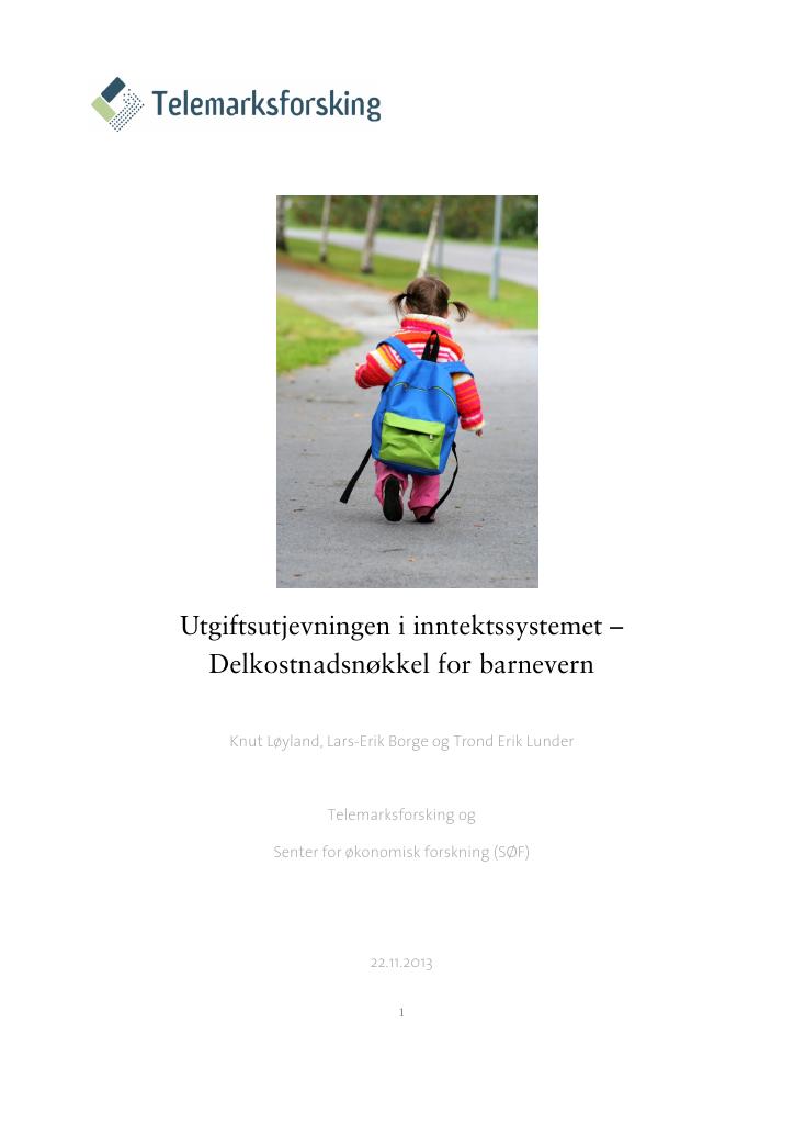 Forsiden av dokumentet Utgiftsutjevningen i inntektssystemet – Delkostnadsnøkkel for barnevern