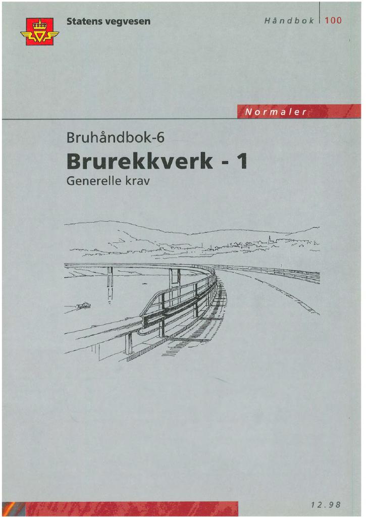 Forsiden av dokumentet Brurekkverk - 1 : generelle krav