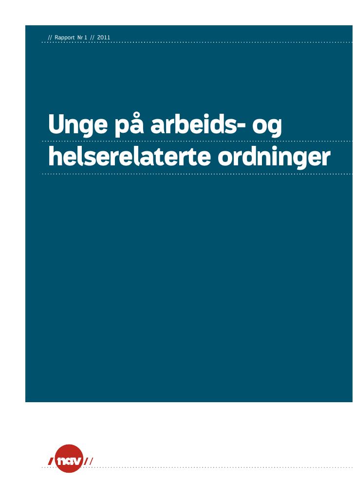 Forsiden av dokumentet Unge på arbeids- og helserelaterte ordninger