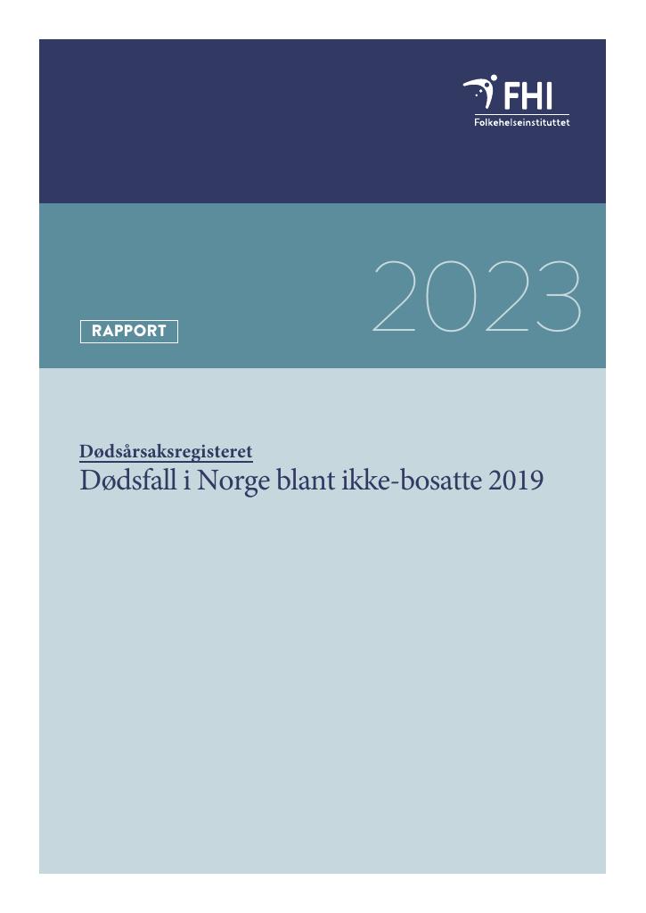 Forsiden av dokumentet Dødsfall i Norge blant ikke-bosatte 2019