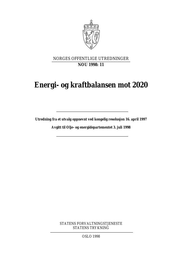 Forsiden av dokumentet NOU 1998: 11 - Energi- og kraftbalansen mot 2020
